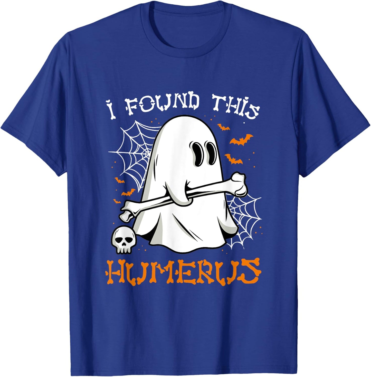 I Found This Humerus Pun Joke Humorous Halloween T-Shirt - T-Shirt | Royal