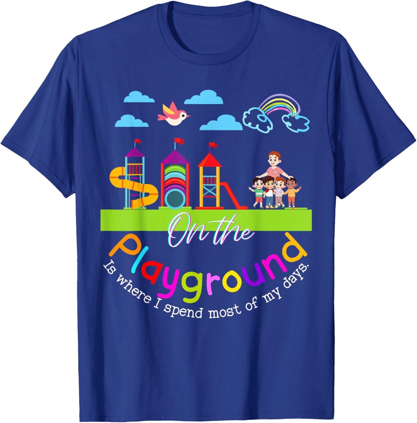 Teachers Recess Aide Team Cute Funny School Gifts On the Playground Teacher Appreciation Kindergarten Collect T-Shirt - T-Shirt | Royal