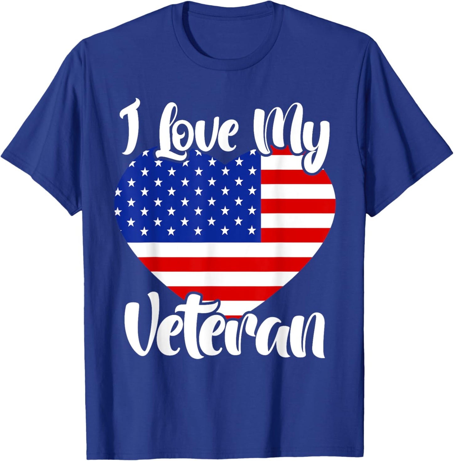I Love My Veteran USA Flag American Memorial Day T-Shirt - T-Shirt | Royal