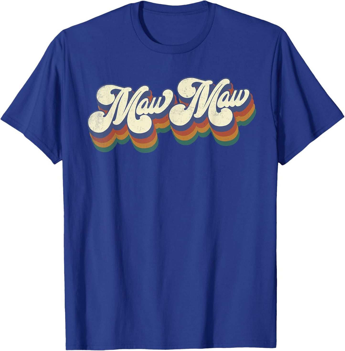 Maw Maw Gifts For Grandma Retro Vintage Mother's Day MawMaw T-Shirt - T-Shirt | Royal
