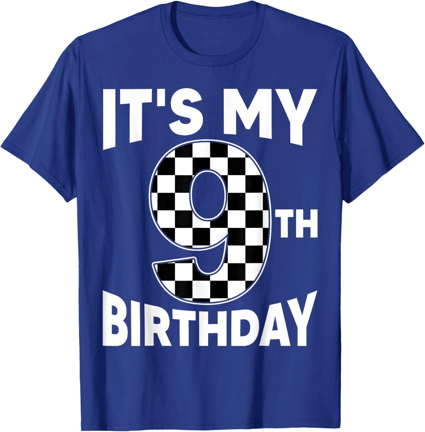 9 Year Old Birthday Racing Car Flag It's My 9th Birthday Boy T-Shirt - T-Shirt | Royal