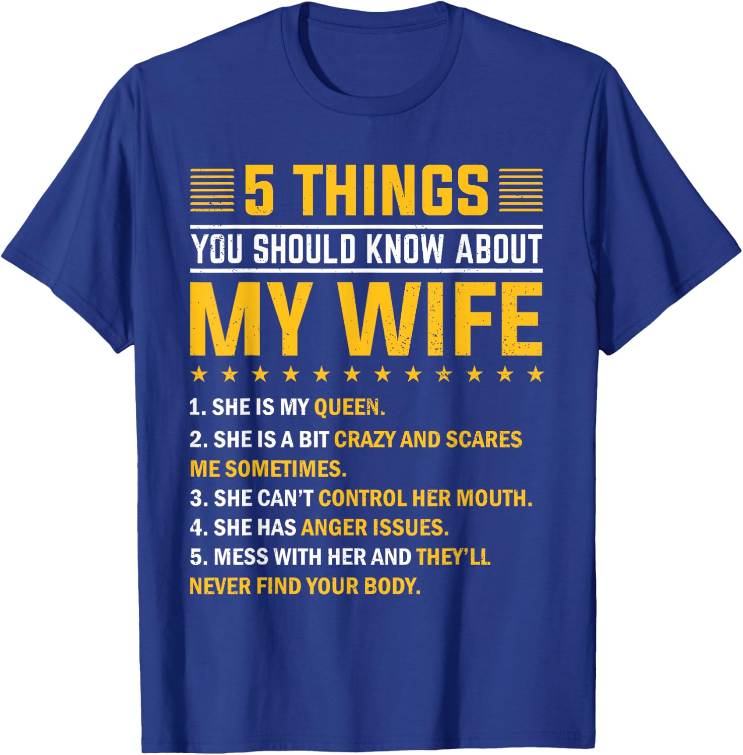 5 Things You Should Know About My Wife Funny Mommy T-Shirt - T-Shirt | Royal