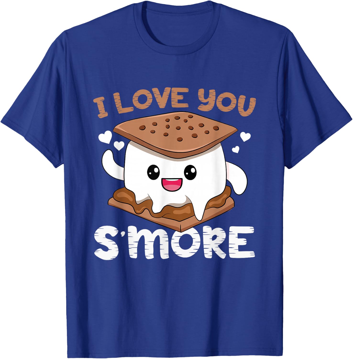 I Love You S'more Toddler Girl Camping Boy Campfire Smores T-Shirt - T-Shirt | Royal