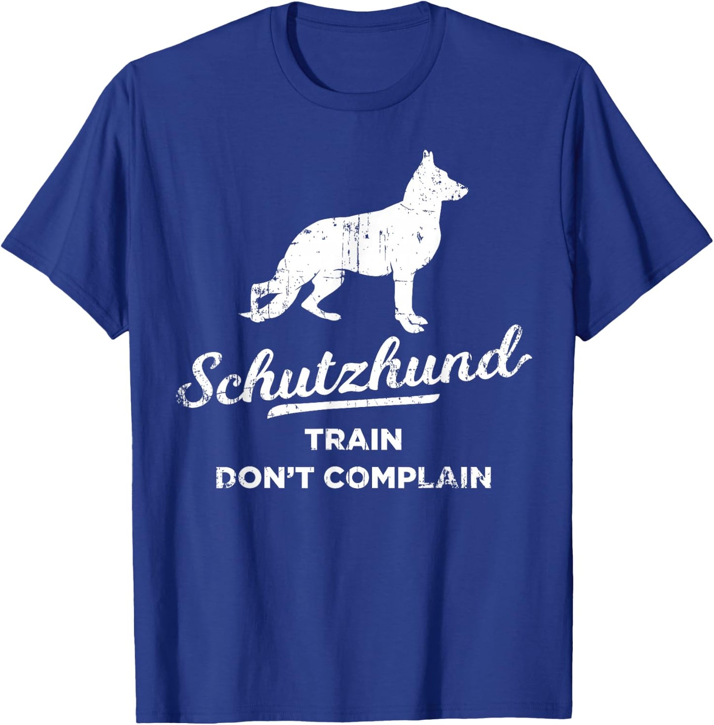 Train Don't Complain Dog Coach Schutzhund Women Girls Kids T-Shirt - T-Shirt | Royal