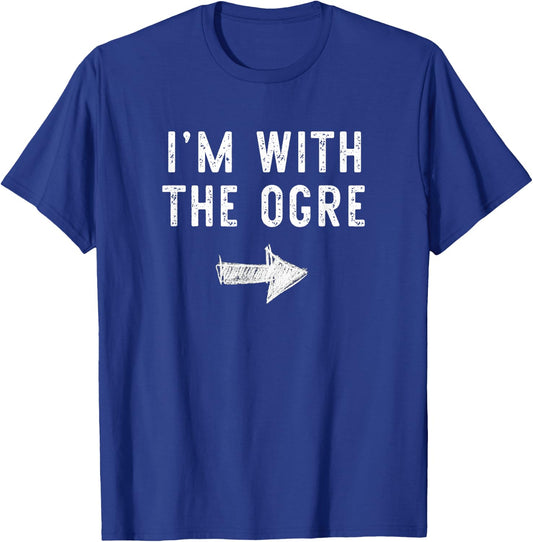 I'm With The Ogre Costume Halloween Matching Couple T-Shirt - T-Shirt | Royal