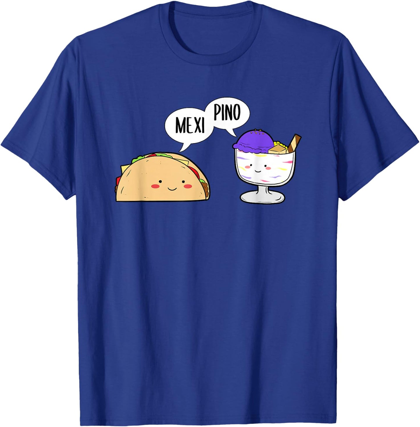 Philippines Mexico Filipino Mexipino Halo-Ice-Dessert Taco T-Shirt - T-Shirt | Royal