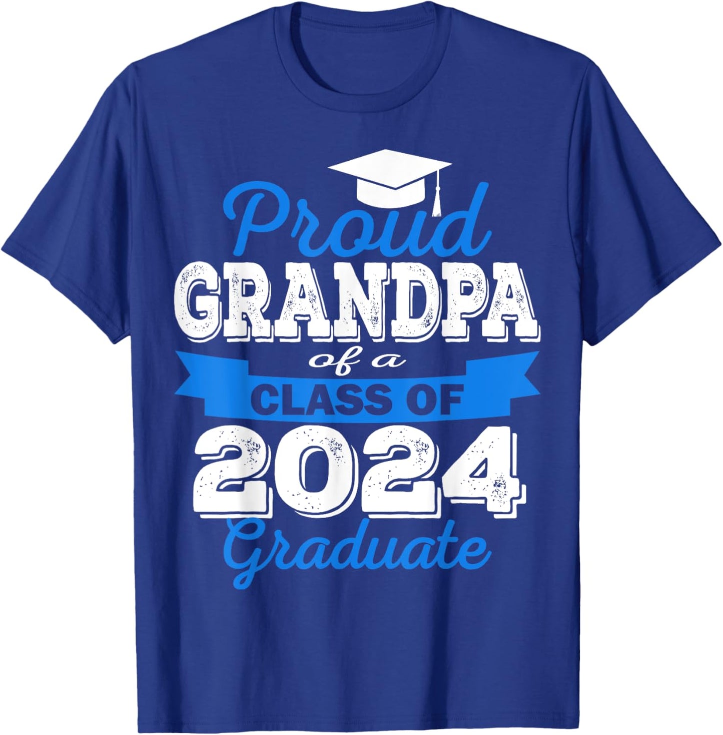 Super Proud Grandpa of 2024 Graduate Awesome Family College T-Shirt - T-Shirt | Royal