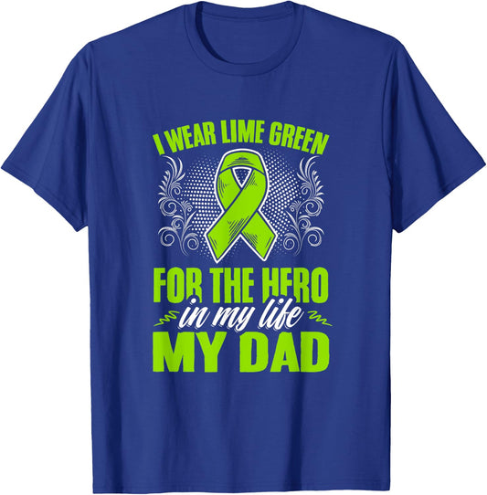 Wear Lime Green For Dad Non-Hodgkin Lymphoma Awareness T-Shirt - T-Shirt | Royal