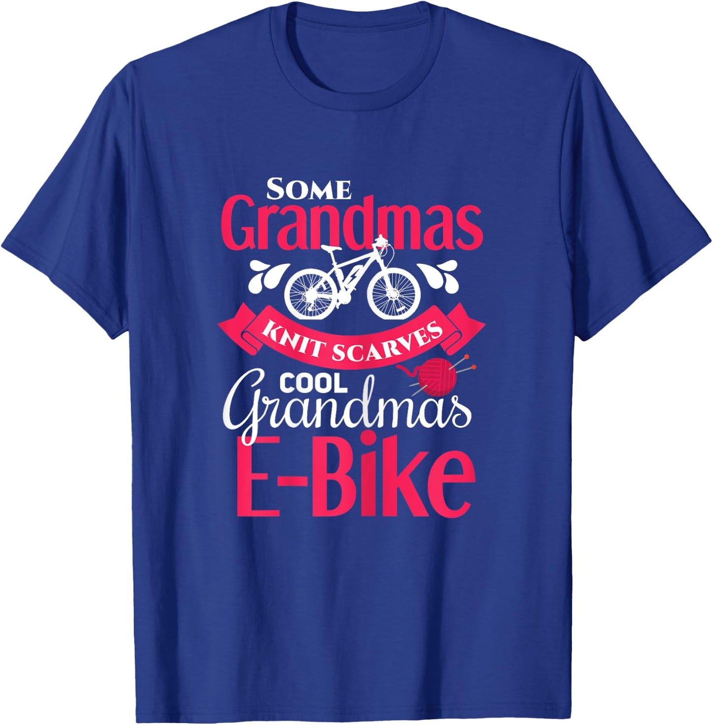 E-Biker Shirt for Grandma E-Bike Grandmother E-Biking T-Shirt - T-Shirt | Royal