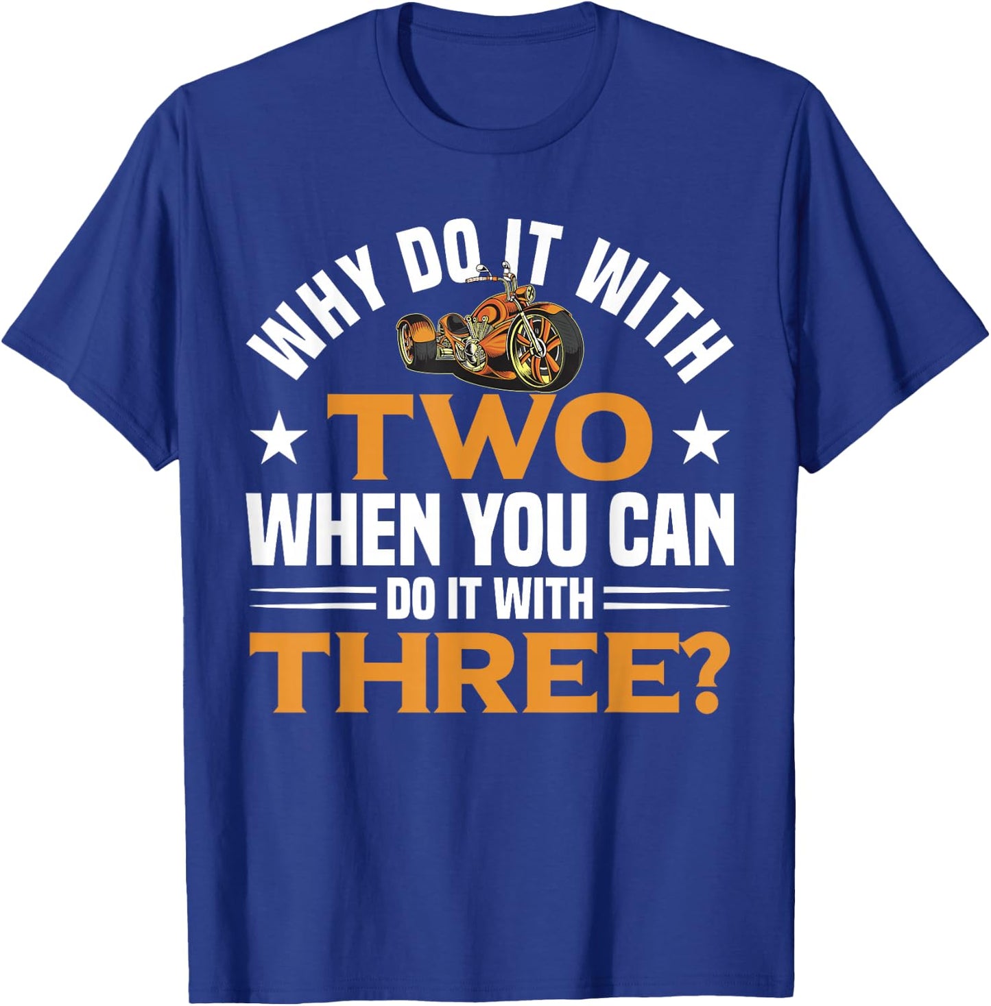 Motortrike for Adults Trike Motorcycle Accessories Triker T-Shirt - T-Shirt | Royal