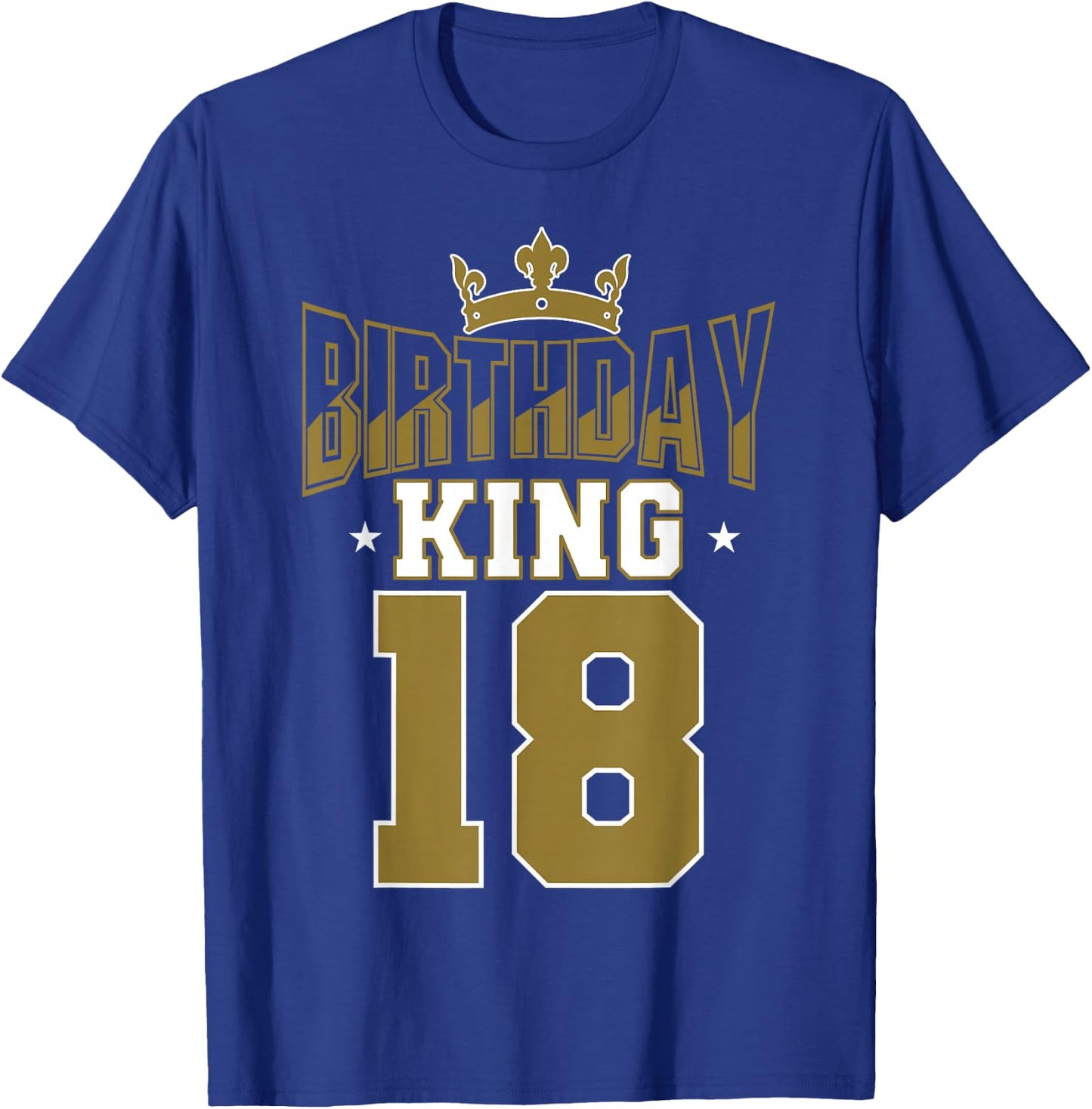Birthday King 18 Bday Party Celebration 18th Royal Theme T-Shirt - T-Shirt | Royal