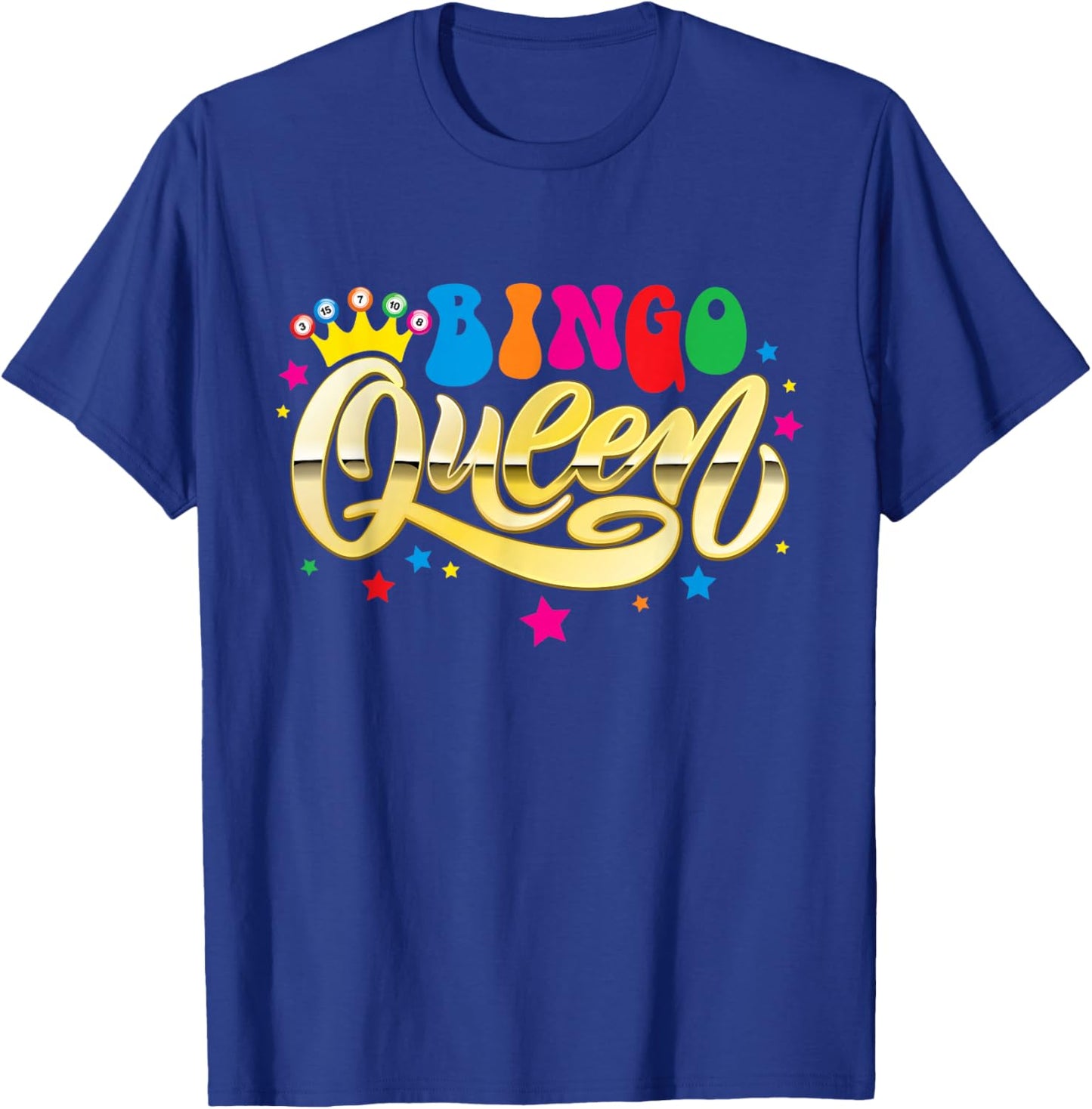 Bingo Queen Women Bingo Player Bingo Lover Casino Gambler T-Shirt - T-Shirt | Royal