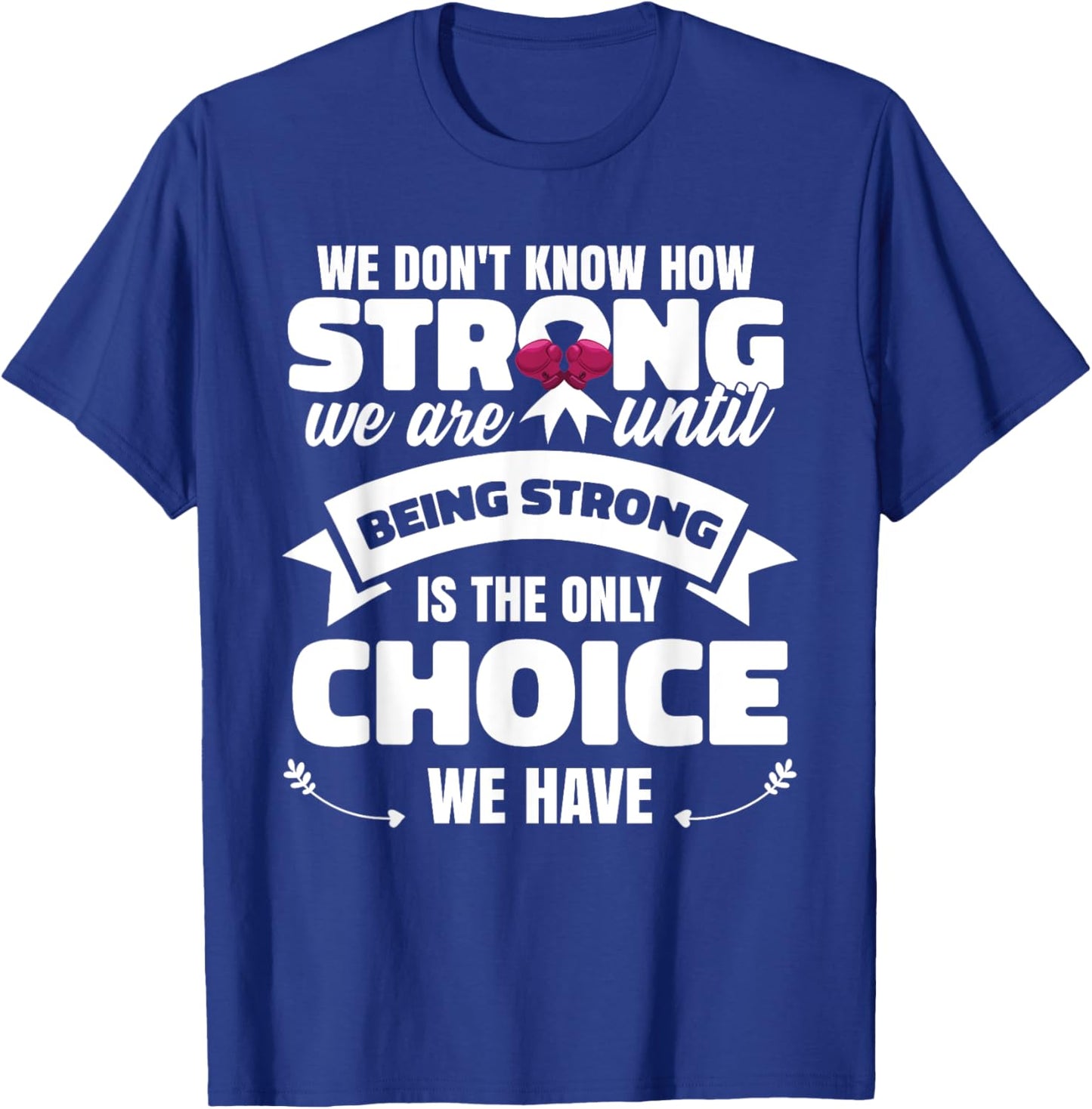 Women Lung Cancer Awareness T-Shirt - T-Shirt | Royal