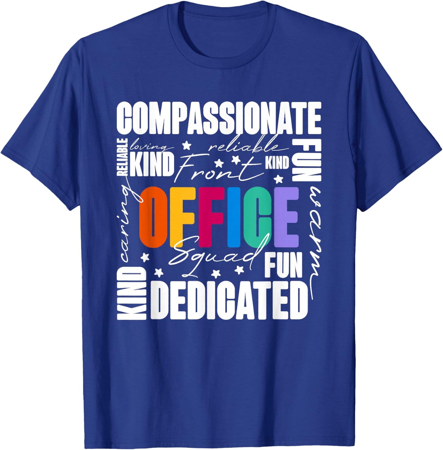 Office Squad, Office Staff Team T-Shirt - T-Shirt | Royal