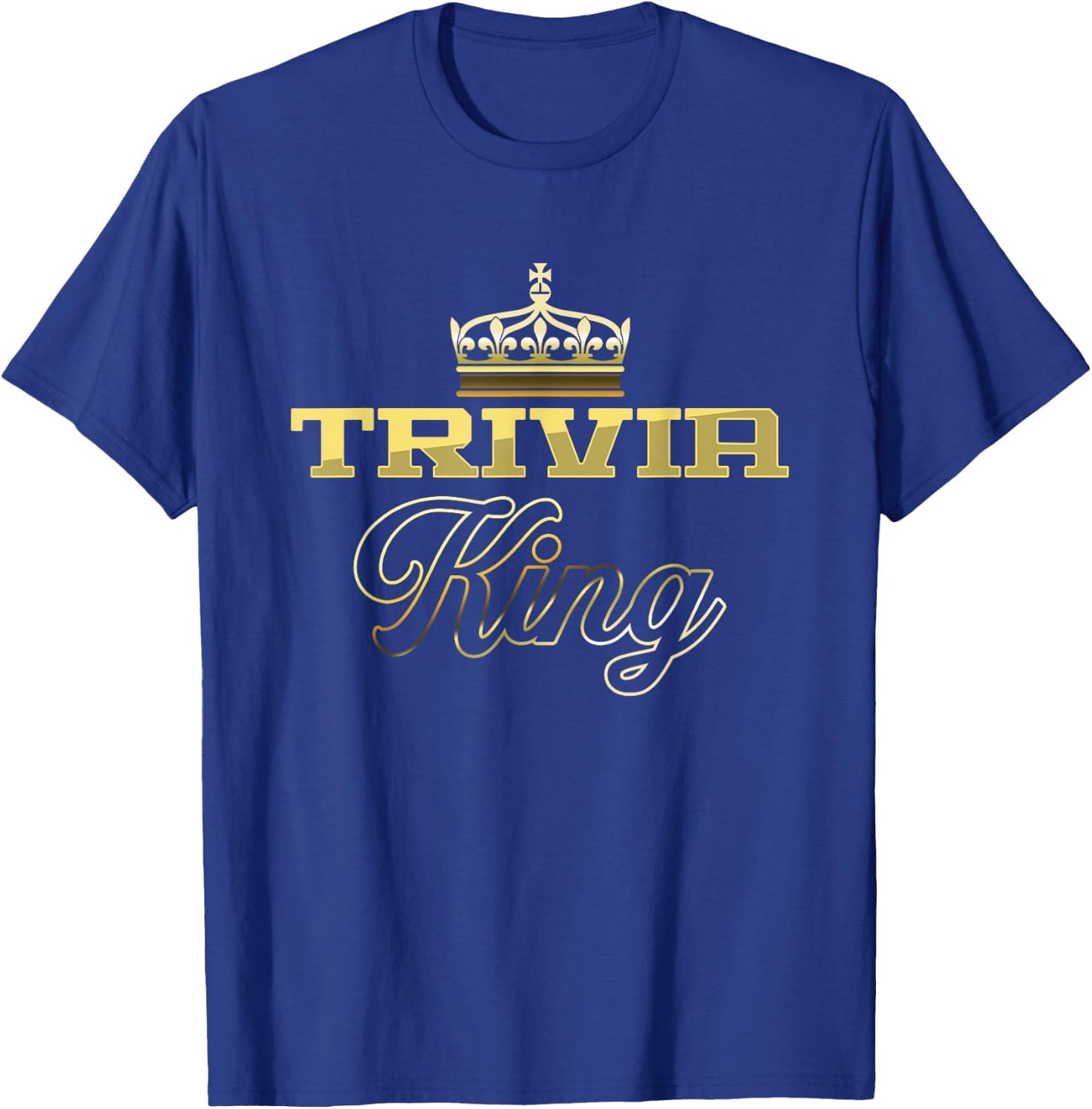 Trivia King | Pub Quiz Game | Trivia Night T-Shirt - T-Shirt | Royal