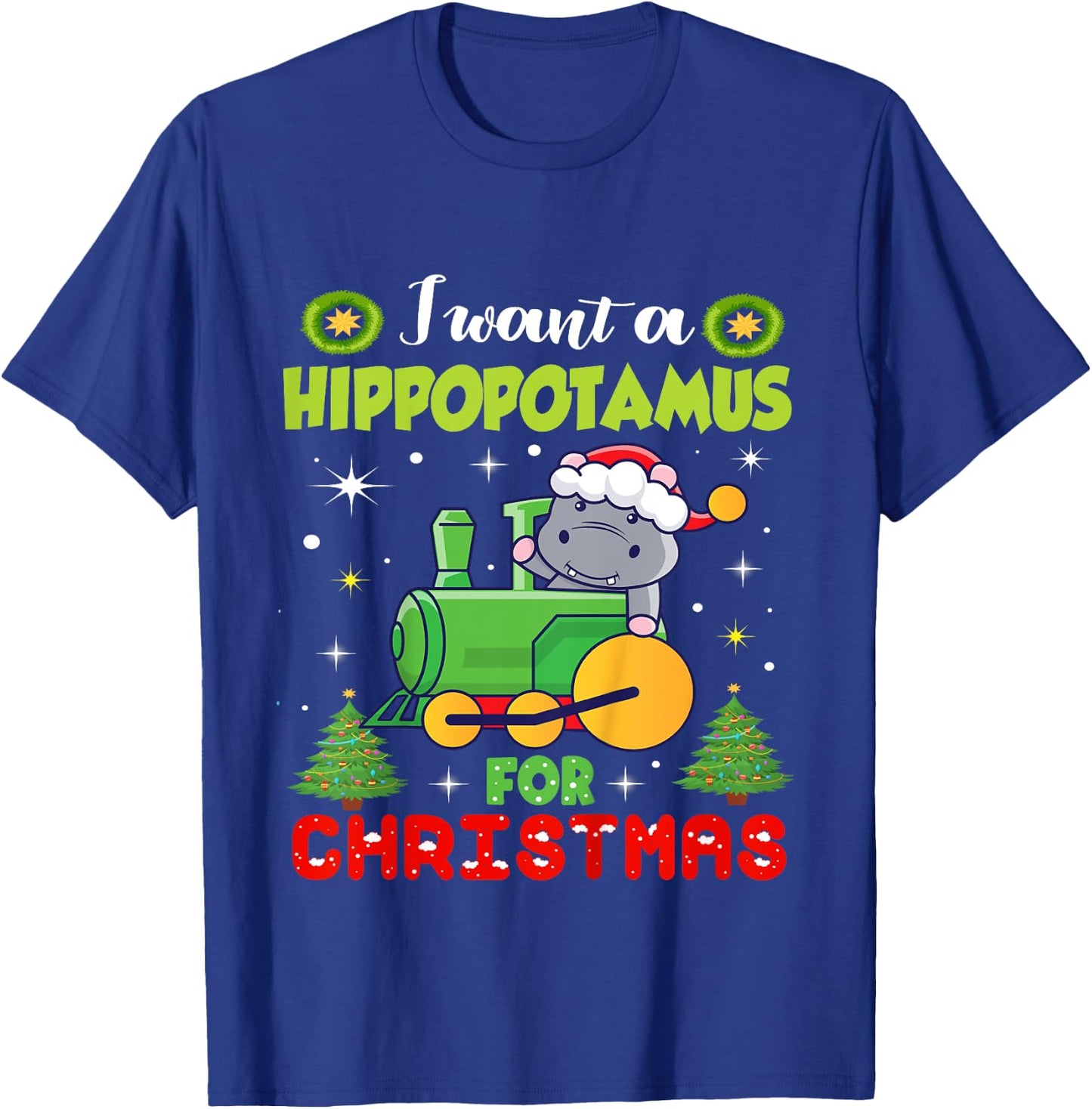 Kids I Want A Hippopotamus Christmas Xmas Hippo Toddlers T-Shirt - T-Shirt | Royal