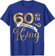 60 Year Old Birthday King Husband 60th B-Day Family Matching T-Shirt - T-Shirt | Royal