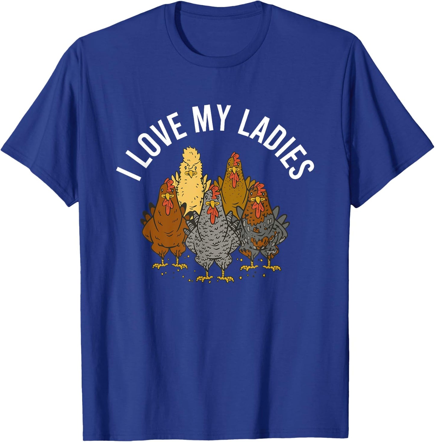 Chickens Chicken Vintage Chicken Sayings T-Shirt - T-Shirt | Royal