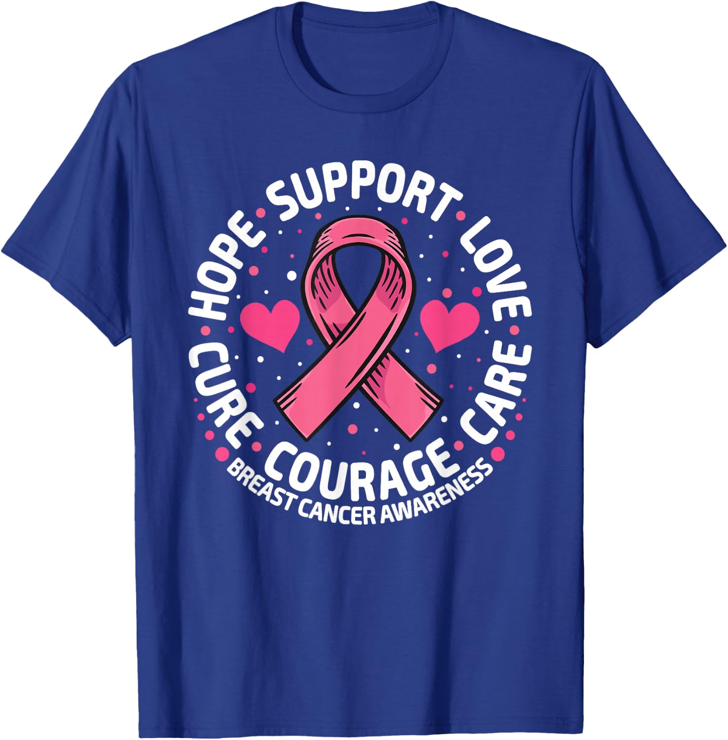 Breast Cancer Support Pink Ribbon Breast Cancer Awareness T-Shirt - T-Shirt | Royal