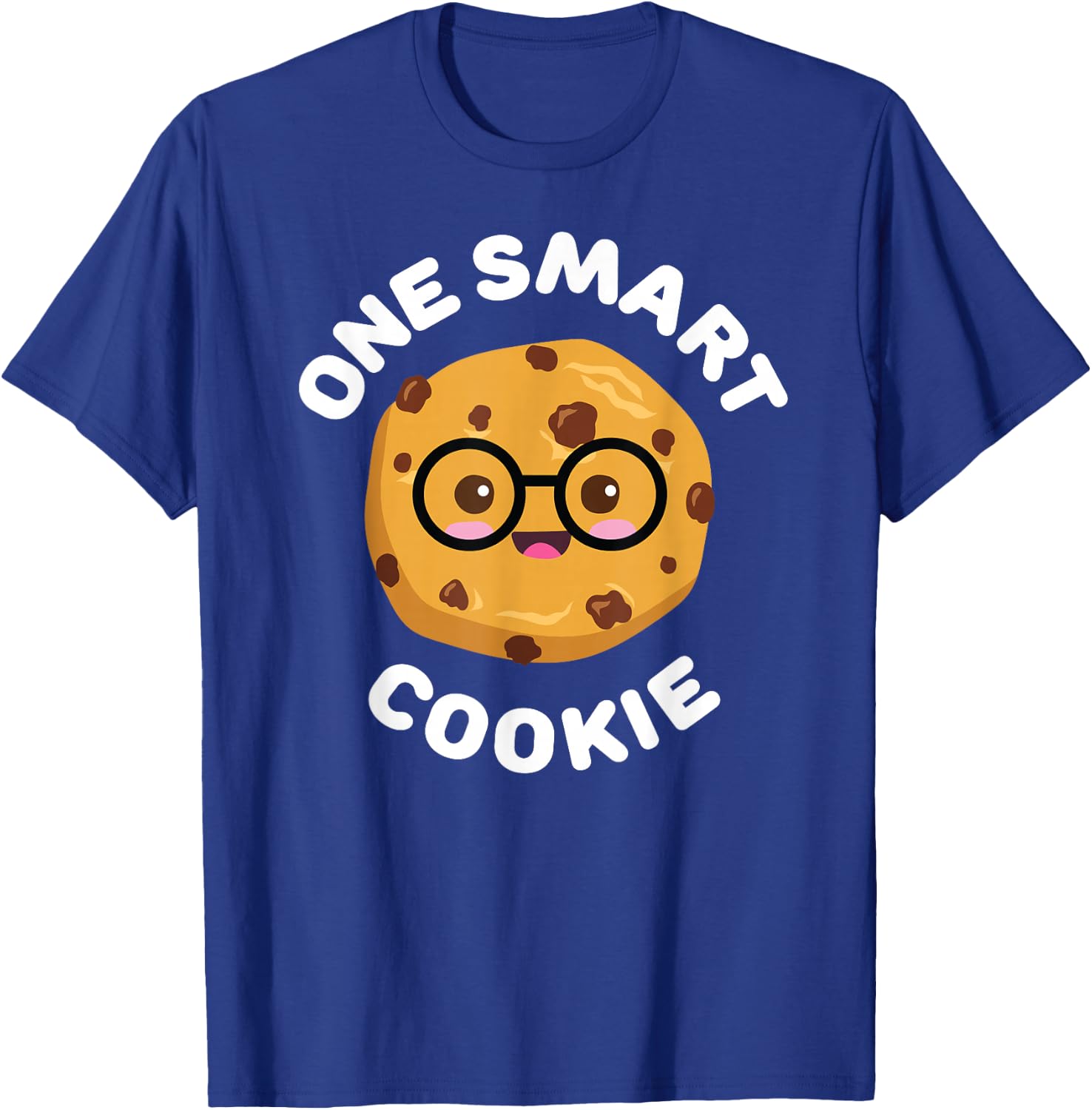 One Smart Cookie Cute Funny Kawaii Chocolate Chip Nerd T-Shirt - T-Shirt | Royal