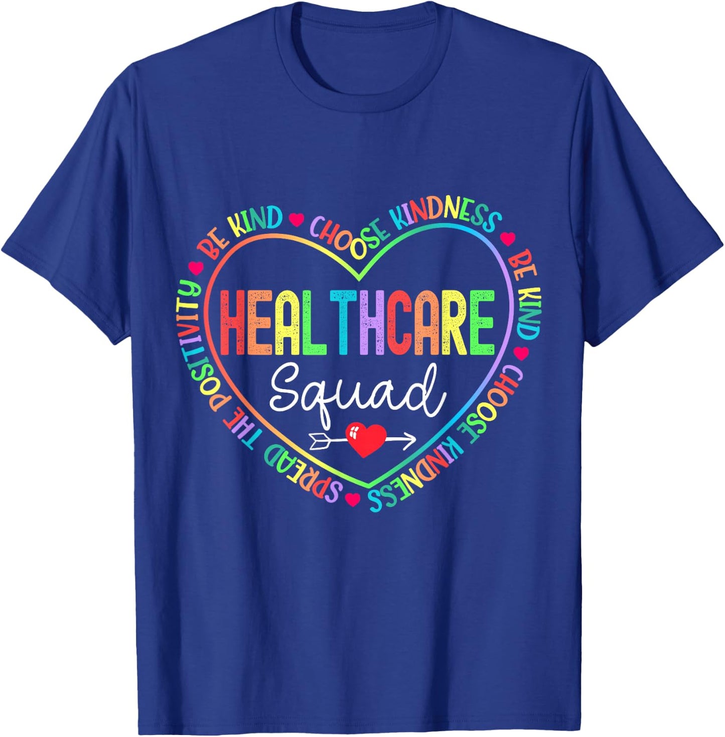 Healthcare Squad Life Health Care Worker Appreciation Week T-Shirt - T-Shirt | Royal
