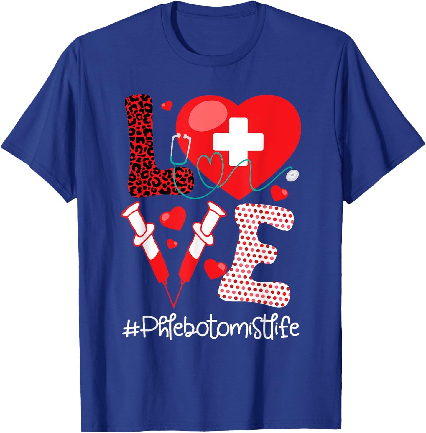 Phlebotomist Life - Stethoscope Heart Medical Phlebotomy T-Shirt - T-Shirt | Royal