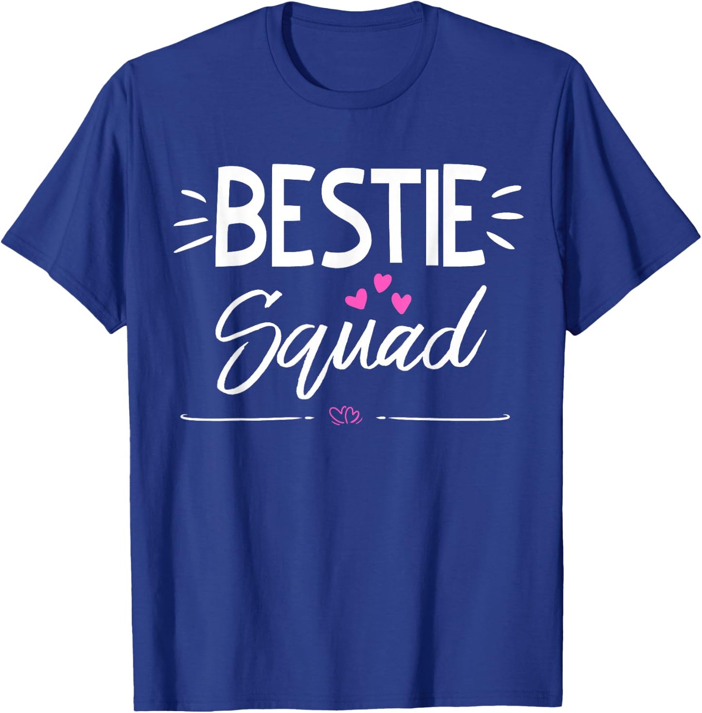 Bestie Squad Shirt Best Friend Forever Heart T-Shirt - T-Shirt | Royal