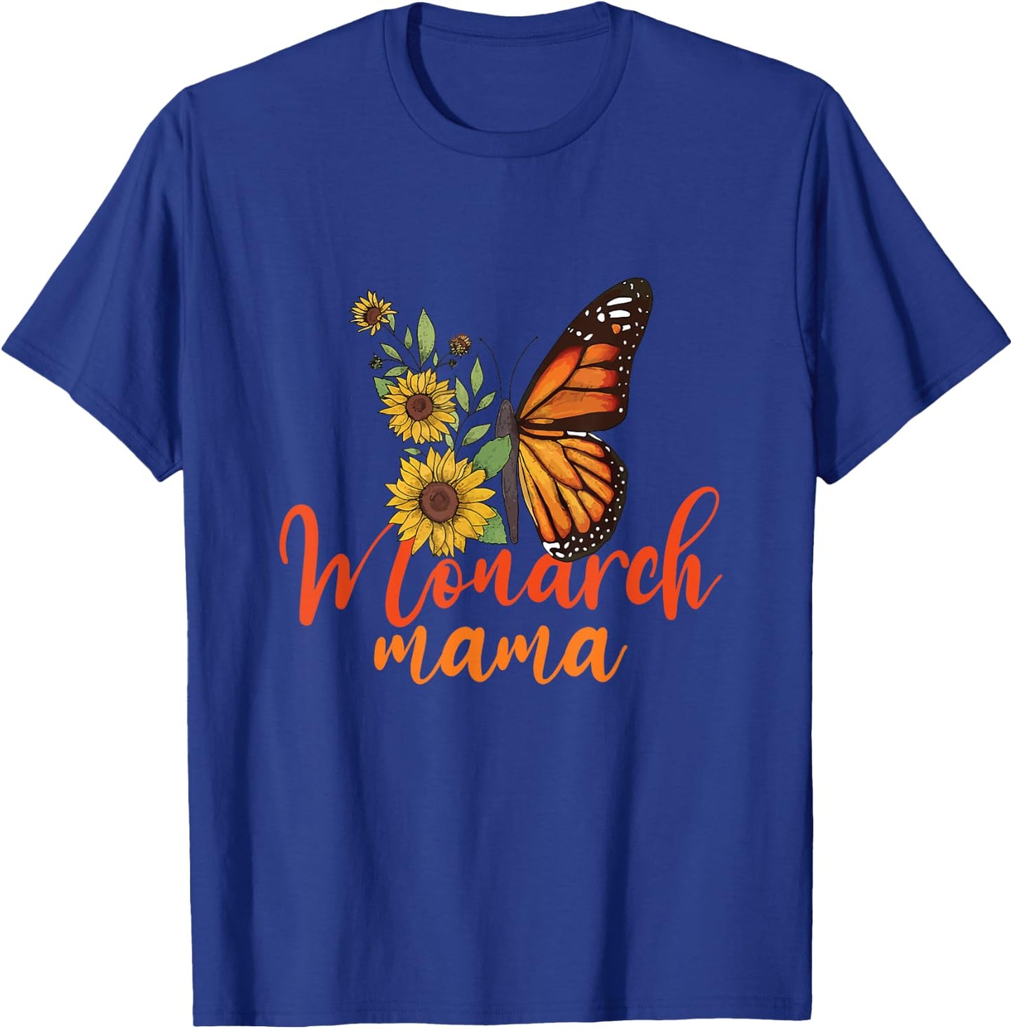 The Monarch Mama Mother Cute Entomology Butterfly Mother Day T-Shirt - T-Shirt | Royal