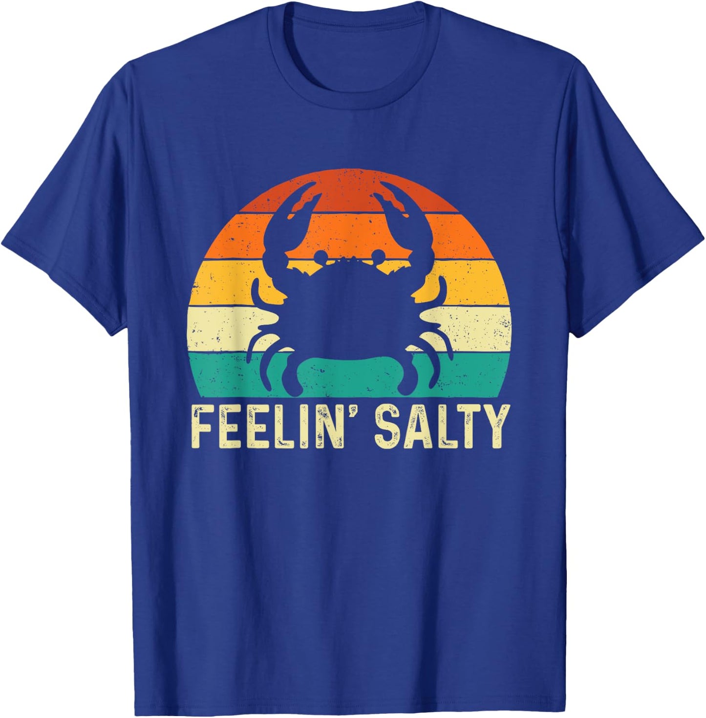 Feelin' Salty - Retro Vintage Crab Lover Crabbing Crabber T-Shirt - T-Shirt | Royal