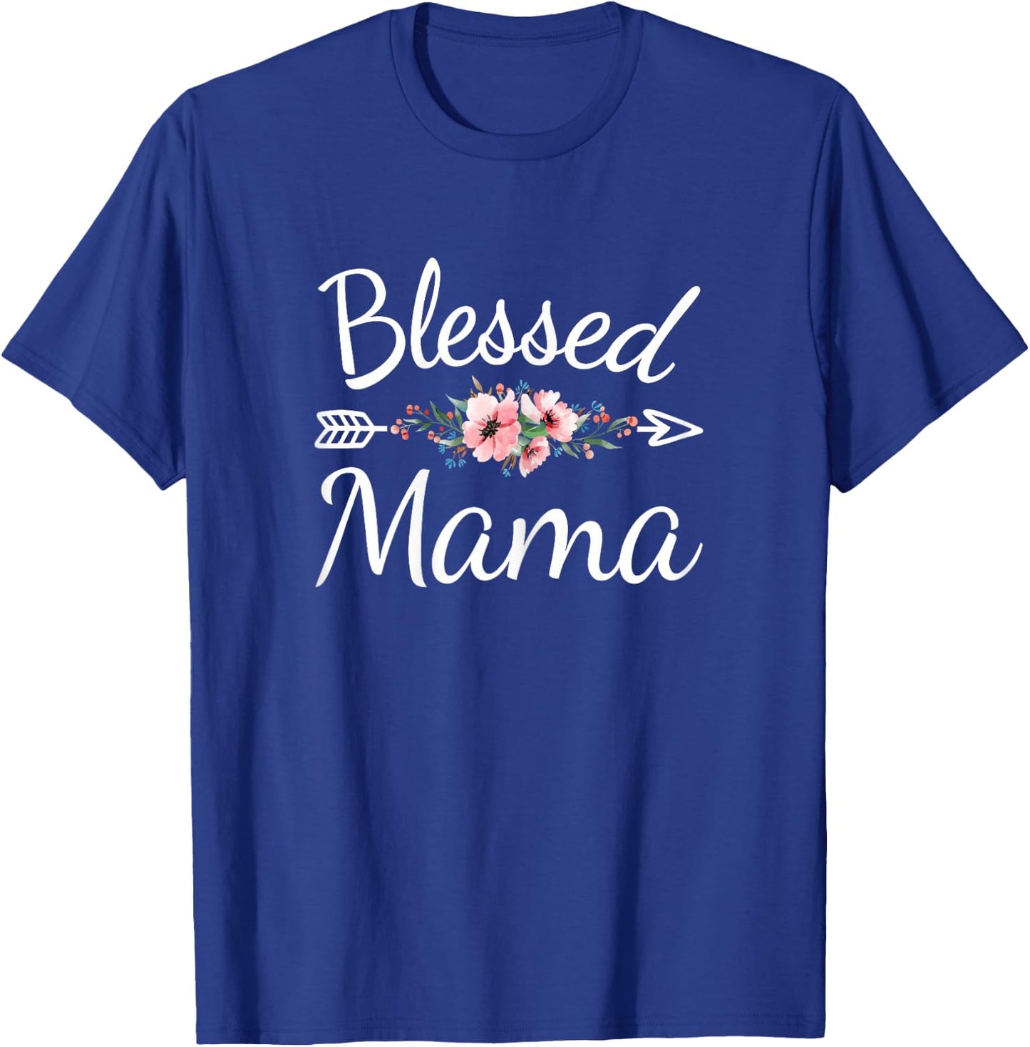 Blessed Mama Cute Mom Mommy Mothers Day T-Shirt - T-Shirt | Royal