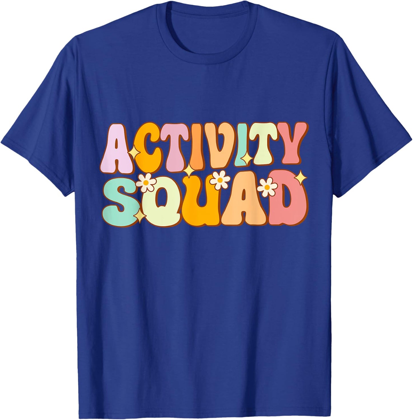 Activity Assistant Squad Team Professionals Week Director T-Shirt - T-Shirt | Royal