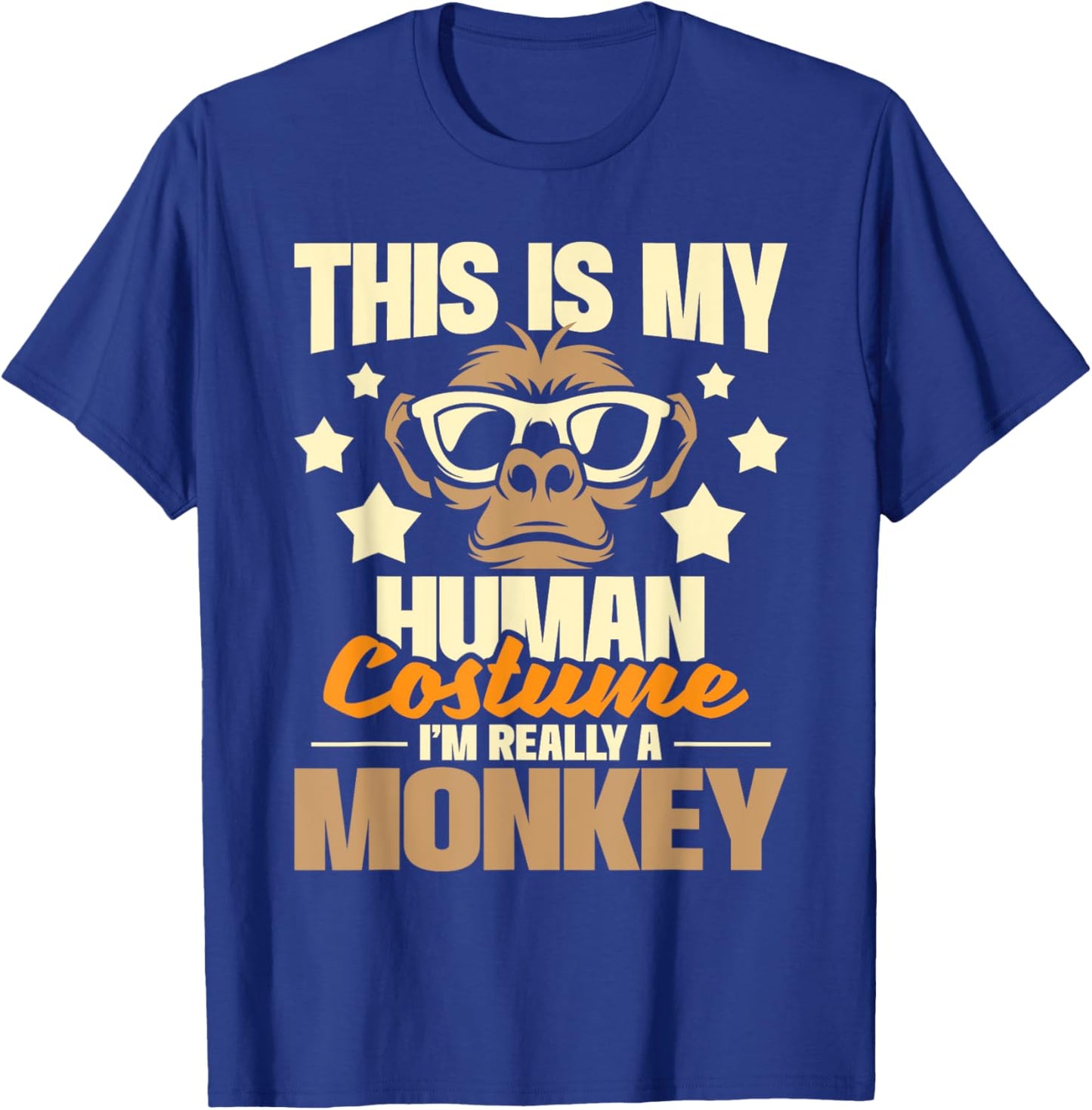 This Is My Human Costume I'm Really A Monkey - Zoo Animal T-Shirt - T-Shirt | Royal