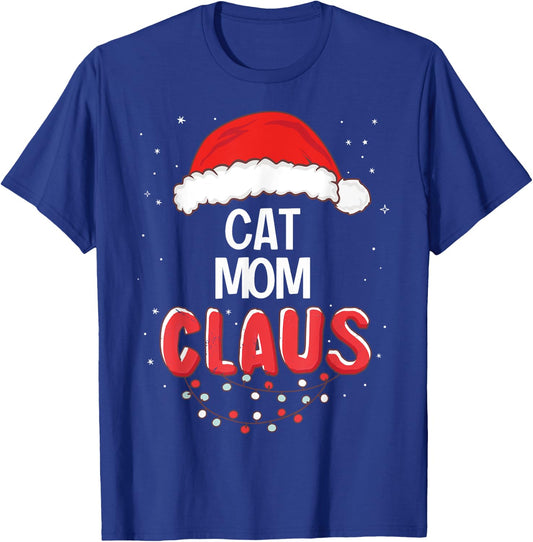 Cat Mom Santa Claus Christmas Matching Costume T-Shirt - T-Shirt | Royal