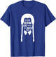 I'll stop wearing black when they make a darker color T-Shirt - T-Shirt | Royal