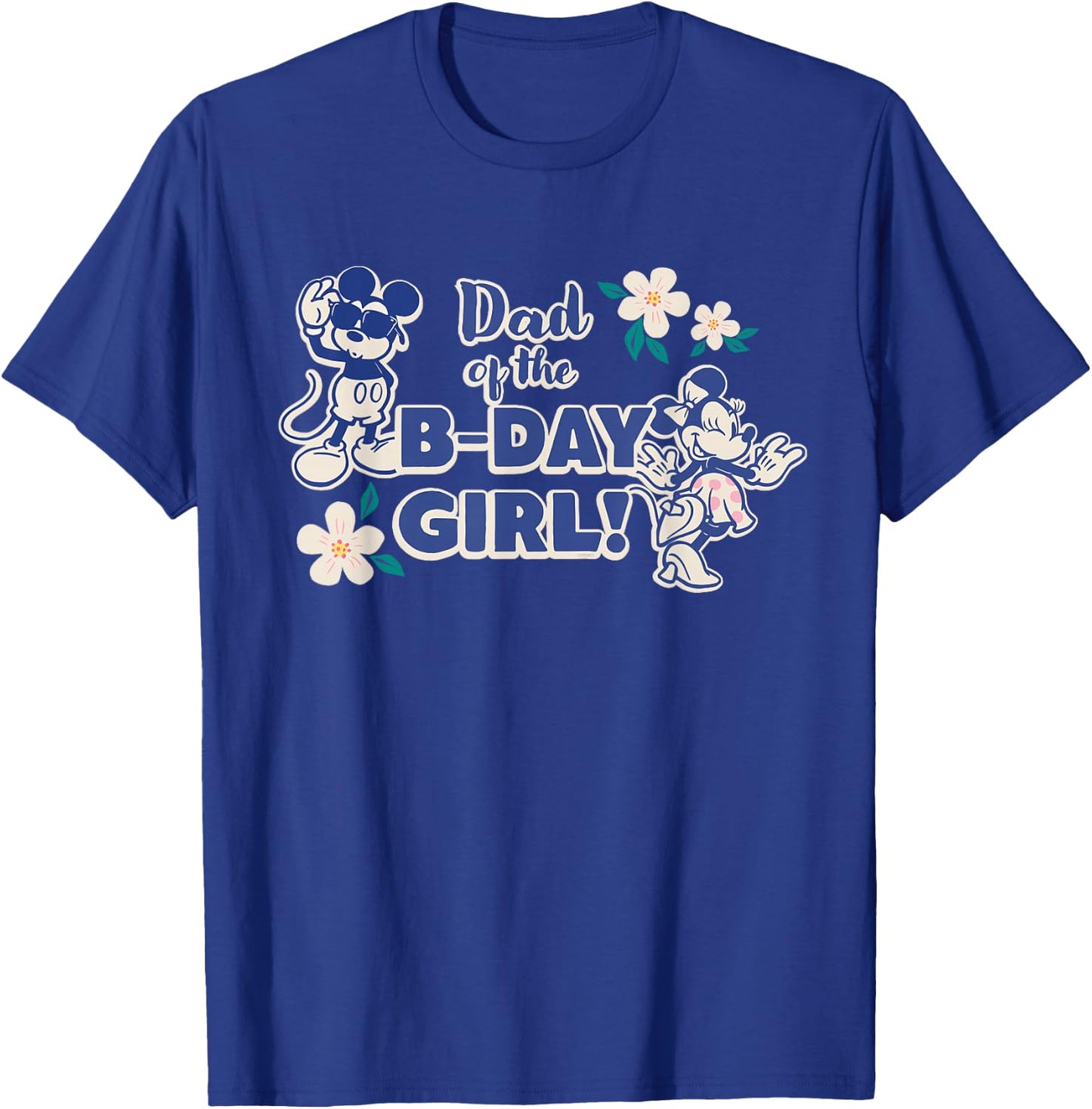 Disney Mickey & Minnie Mouse Birthday Dad of The B-Day Girl T-Shirt - T-Shirt | Royal