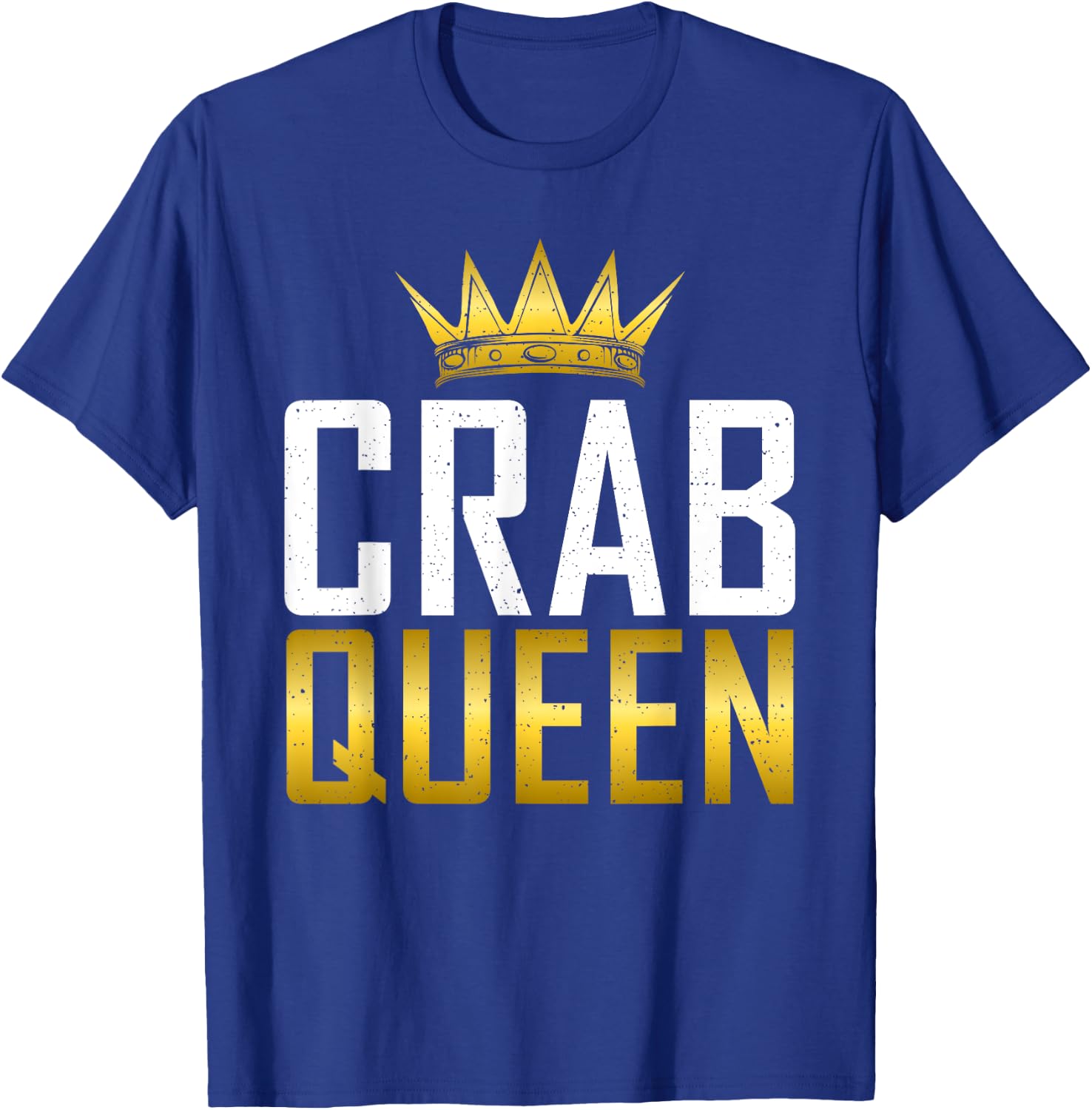 Crab Queen Proud Crab Owner T-Shirt - T-Shirt | Royal