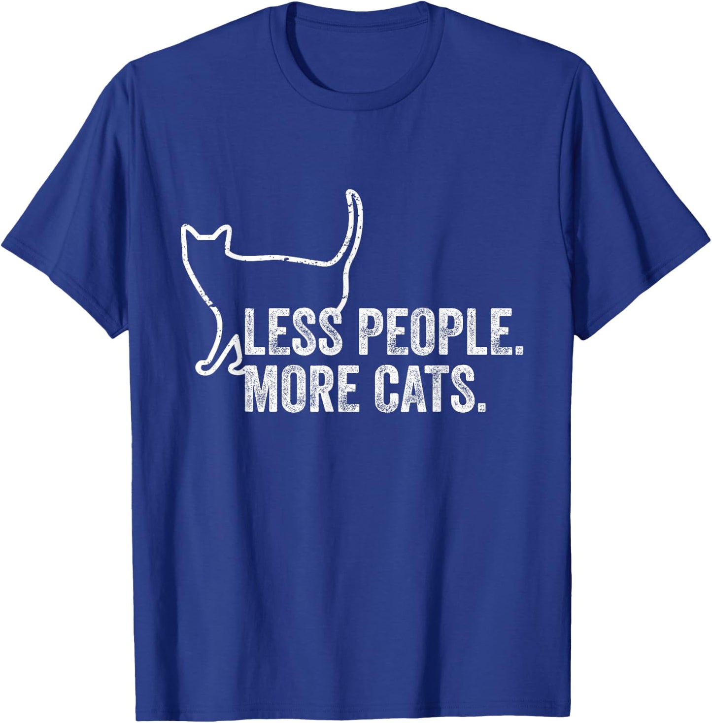 Girls Funny Cat Owner Less People More Cats T-Shirt - T-Shirt | Royal