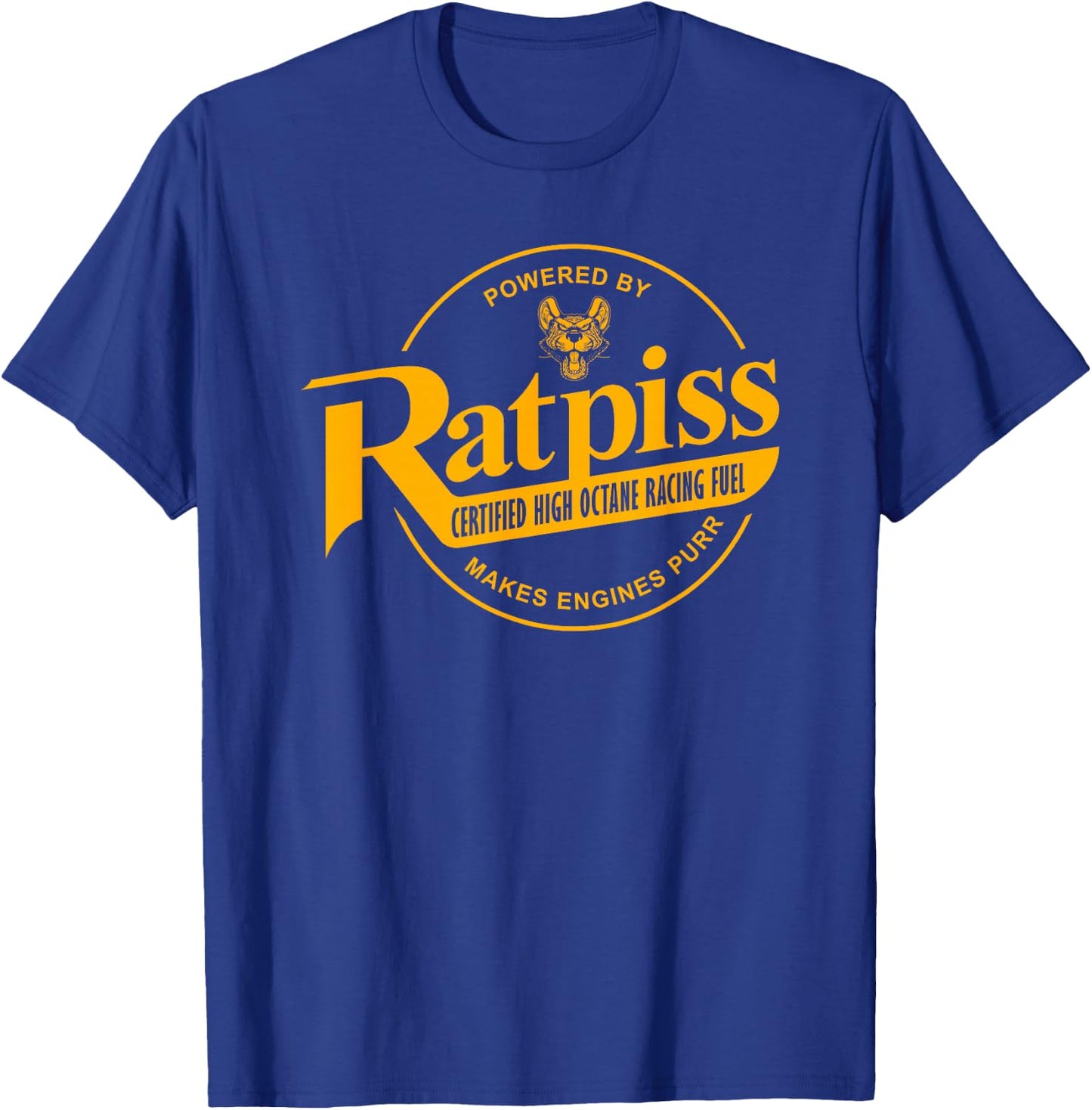 RatPiss High Octane Racing Fuel, Rat Rod T-Shirt - T-Shirt | Royal