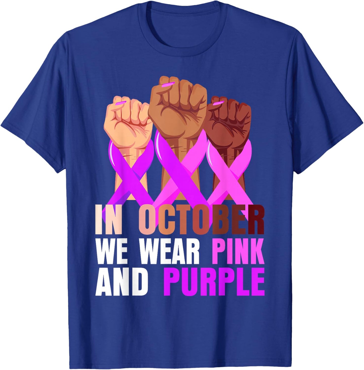 Breast Cancer Pink Domestic Violence Purple Awareness Month T-Shirt - T-Shirt | Royal