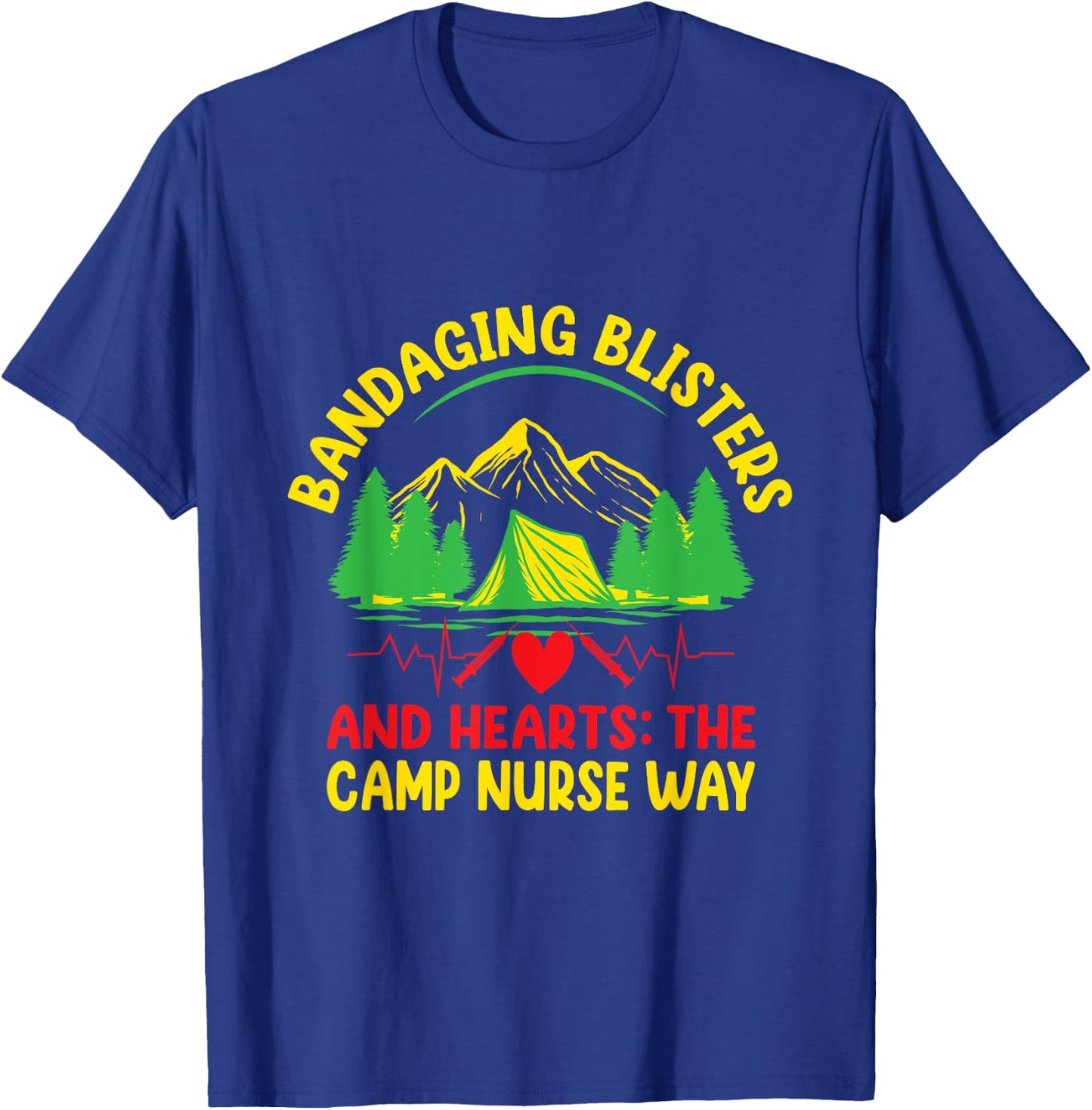 Camp Nurse Medical Medicine Nursing Camping Crew Camper T-Shirt - T-Shirt | Royal
