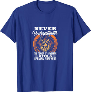 Never Underestimate Power of A Woman With A German Shepherd T-Shirt - T-Shirt | Royal