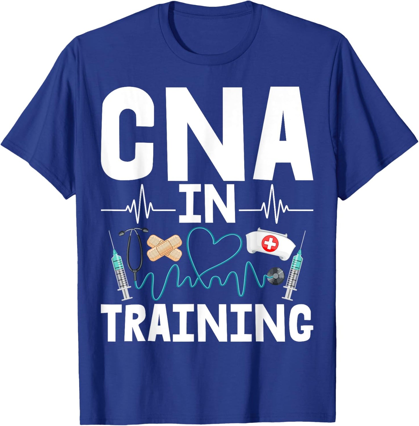 CNA in Training - Future Certified Nurse Assistant T-Shirt - T-Shirt | Royal