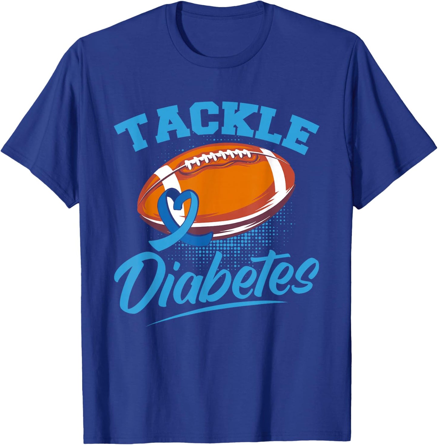 T1D Warrior Diabetes Awareness Tackle Diabetes T-Shirt - T-Shirt | Royal