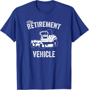 My Retirement Vehicle - Funny Zero Turn Mower Design T-Shirt - T-Shirt | Royal