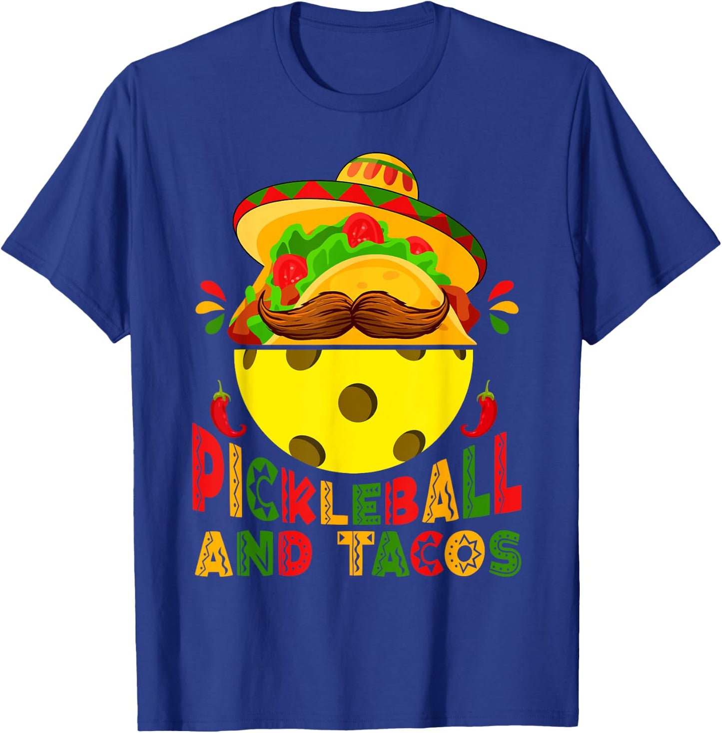 Funny Pickleball & Tacos Sports Lovers Cinco De Mayo Fiesta T-Shirt - T-Shirt | Royal