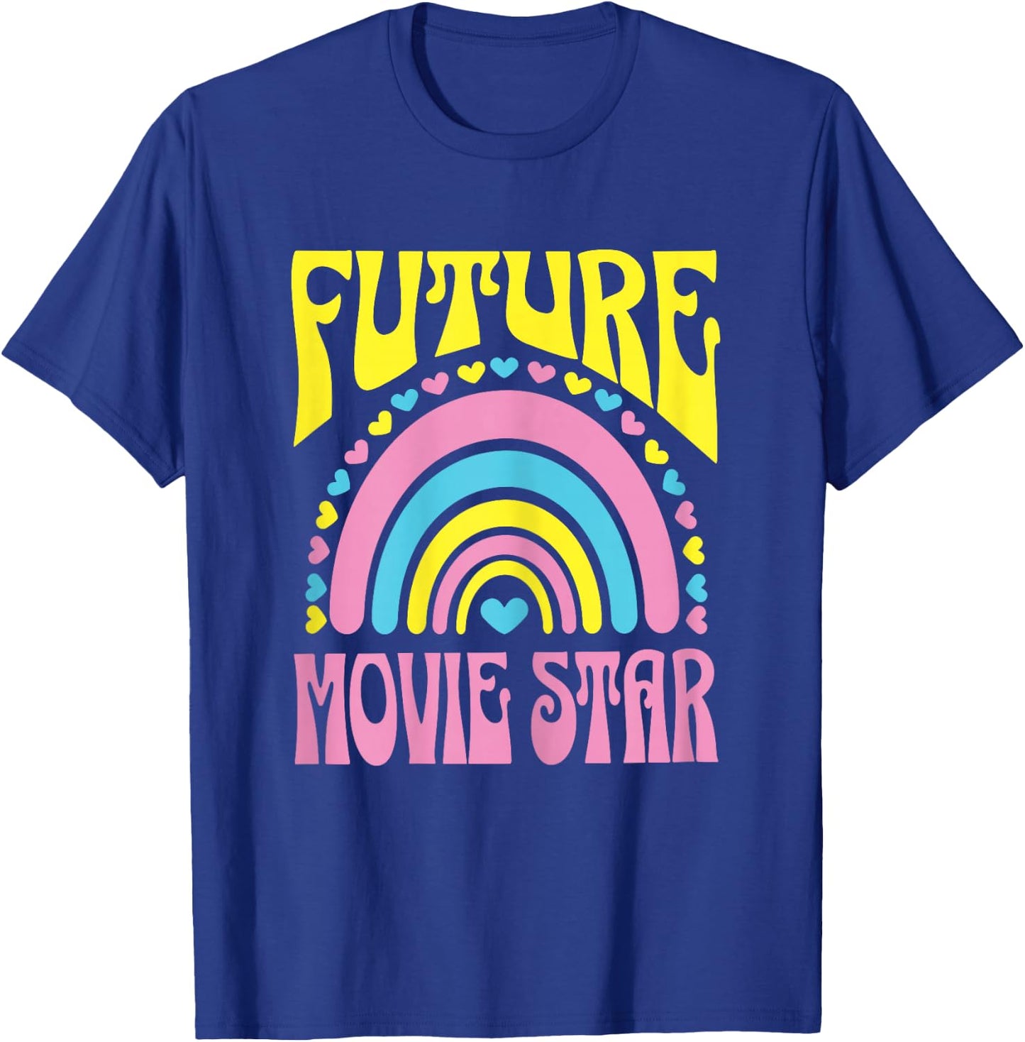 Future Movie Star Bright Retro Rainbow Movie Stars Training T-Shirt - T-Shirt | Royal