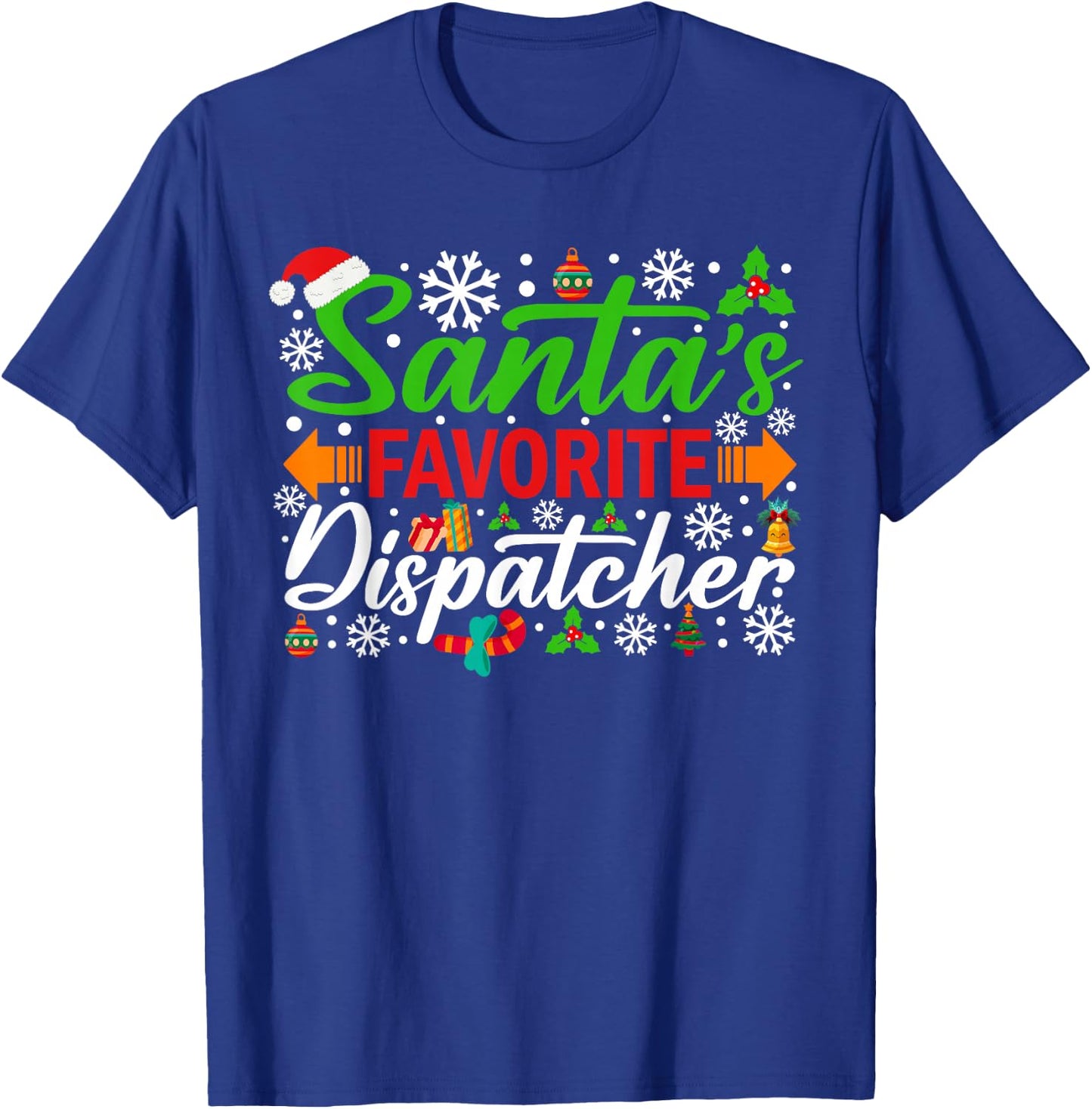 Santa's Favorite Dispatcher Funny Christmas T-Shirt - T-Shirt | Royal