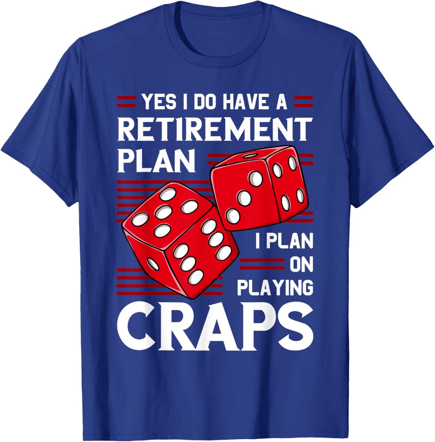Craps Table Crapshooting Strategy Rules Game Dice Board T-Shirt - T-Shirt | Royal