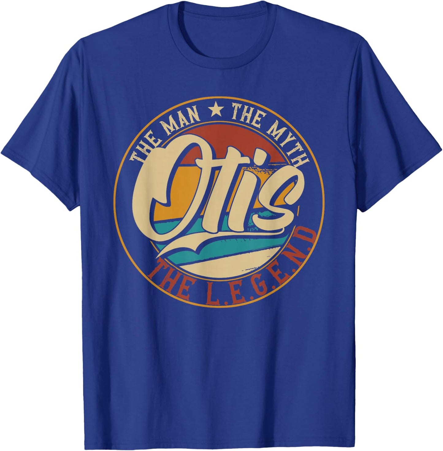 Otis The man the myth the legend T-Shirt - T-Shirt | Royal
