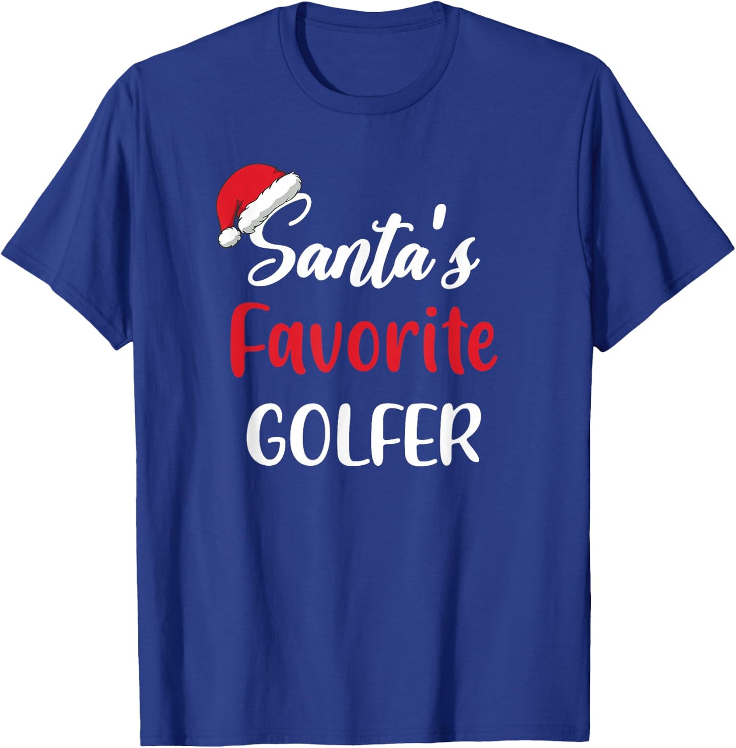 Santas Favorite Golfer Pajama Christmas Golf Funny T-Shirt - T-Shirt | Royal